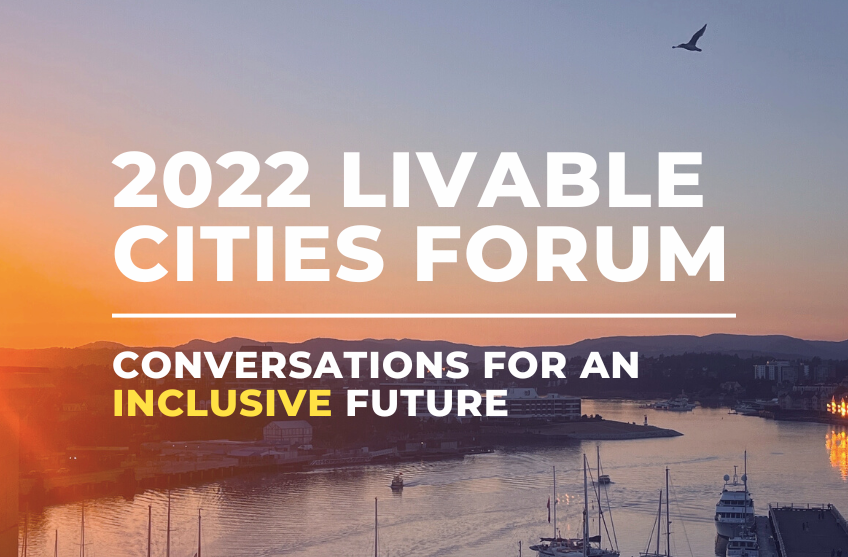 2022 Livable Cities Forum: Conversations for an Inclusive Future
