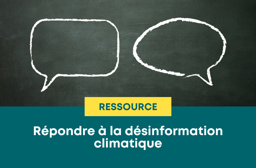 Répondre à la désinformation climatique